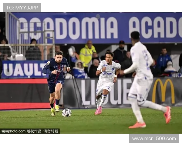 巴黎圣日耳曼1-0小胜欧塞尔，巴尔科拉制胜球暂登顶